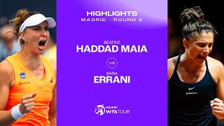 Beatriz Haddad Maia vs Sara Errani  2024 Madrid Round 2  WTA Match Highlights [upl. by Virge]