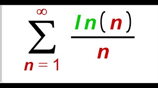 Finding the sum of lnnn  n1 to infinity [upl. by Aihseym]