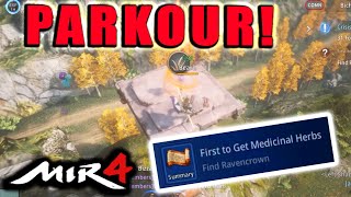 MIR4  Request Quick Tip  First to Get Medicinal Herbs Find Ravencrow GUIDE Parkour Walkthrough [upl. by Acinat]