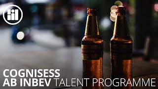 Cognisess  AB InBev  Talent Programme [upl. by Esdras]