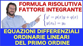 Equazioni differenziali ordinarie lineari del primo ordine formula risolutiva [upl. by Seldon530]