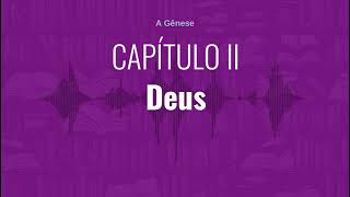 CAPÍTULO II  Deus  Audiobook de quotA Gênesequot de quotAllan Kardecquot [upl. by Westerfield]