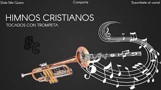 ✅Música instrumental Cristiana con trompeta  Colección HD [upl. by Roht]