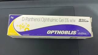 OPTHOBLIS  D Panthenol ophthalmic Gel 5 ww  Uses Side effect  Optometry solution [upl. by Pelagias]