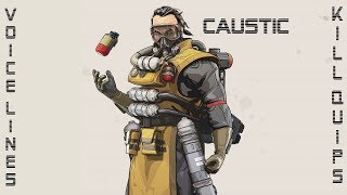 Apex Legends  Caustic all voice lines and kill quips [upl. by Chipman]