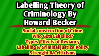 Labelling Theory by Howard Becker  Sociological Theory of Criminology  Outsiders  CSS Aspirants [upl. by Crin]