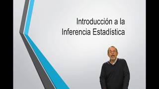 Introducción a la inferencia estadística [upl. by Thema]