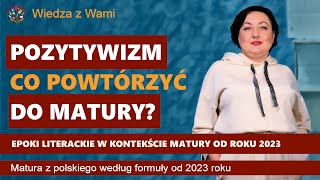 Pozytywizm  epoki literackie do matury od 2023 [upl. by Leslie]