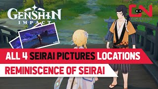 All 4 Seirai Pictures Locations  Genshin Impact Reminiscence of Seirai World Quest [upl. by Philipa262]