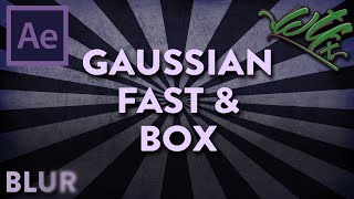 After Effects Tutorial  Blurs The Difference Between Gaussian Fast amp Box Blur [upl. by Ati411]