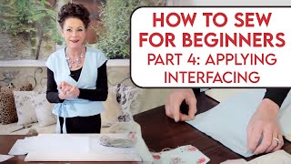 How to Sew For Beginners Part 4 Applying Interfacing [upl. by Tirza362]