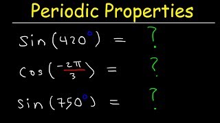 How To Evaluate Trigonometric Functions Using Periodic Properties  Trigonometry [upl. by Shannah]