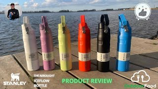 PRODUCT REVIEW  STANLEY AEROLIGHT ICEFLOW BOTTLE  OUTDOOR FOOD [upl. by Ained787]