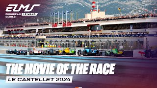 The Movie of the Race  4 Hours of Le Castellet 2024  ELMS [upl. by Themis563]