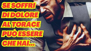 Dolore Toracico  Ecco da Cosa può Essere Causato [upl. by Einahpit]