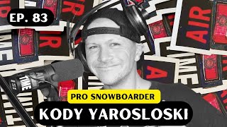 Kody Yarosloski  Air Time Podcast [upl. by Eisse872]