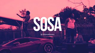 FREE Sosamann x Sauce Walka Type Beat 2020  quotSosaquot [upl. by Elisabeth540]