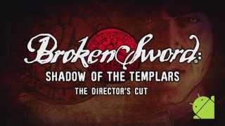 Broken Sword  Directors Cut on Android [upl. by Durwood875]