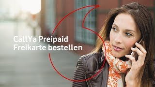 CallYa Prepaid  Freikarte bestellen  mobilfunkhilfe [upl. by Luanni]