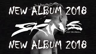 XXXTENTACION  SKINS Full Album [upl. by Naerb]