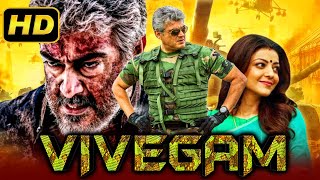 Vivegam  Thala Ajith Tamil Action Hindi Dubbed Full Movie  Vivek Oberoi Kajal Aggarwal [upl. by Louisa]