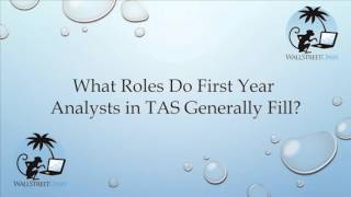 What Roles Do First Year Analysts in Transaction Advisory Services Generally Fill [upl. by Nnylyt61]