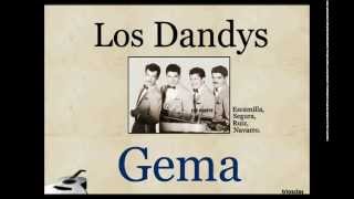 Los Dandys Gema  letra y acordes [upl. by Giustina]