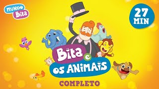 Bita e os Animais  Álbum Completo [upl. by Esil]