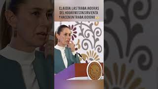 Claudia Sheinbaum muestra apoyo a las trabajadoras del hogar [upl. by Nader]