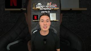 Códigos secretos Netflix parte 2 netflix filmeseseries dicasdefilmes seriesnetflix [upl. by Charlena194]