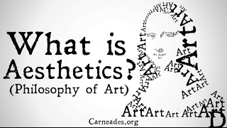 What is Aesthetics Philosophy of Art [upl. by Hinze13]