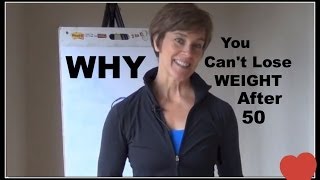 Real Reasons Why You Cant Lose Weight After 50 [upl. by Gaiser520]