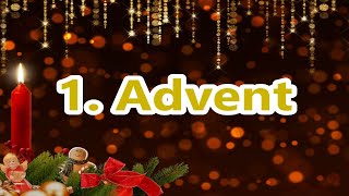 1 Advent Grüße kostenlos whatsapp lustig Adventsgrüße zum ersten Advent Gruß [upl. by Prissie]