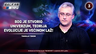 INTERVJU Tomislav Terzin  Bog je stvorio univerzum teorija evolucije je većinom laž 1492018 [upl. by Ayle]