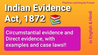 Indian Evidence Act 1872 Circumstantial evidence Sharad Birdichand case  LLB SEBI PCSJ CS [upl. by Barrow]