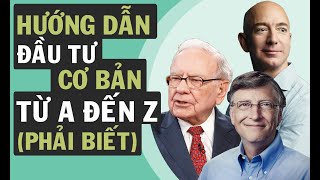 Hướng Dẫn Đầu Tư Chứng Khoán Cơ Bản Từ AZ F0 phải biết  Cú Thông Thái [upl. by Ativak]