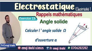 Angle solide exercice 13 TD1 Electrostatique [upl. by Adihaj]