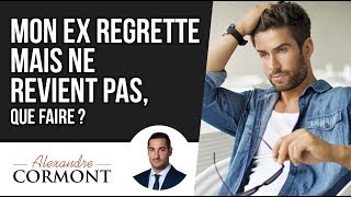 Mon ex regrette mais ne revient pas  La technique pour lela faire changer [upl. by Onibag]