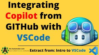 Copilot Integration with VSCode Extract from Intro to VSCode [upl. by Anayeek417]