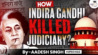 How Indira Gandhi Killed Judiciary  Congress amp Judiciary  Emergency in India  By Aadesh Singh [upl. by Hsetim216]