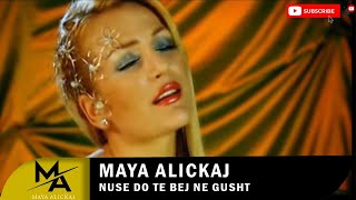 Maya Alickaj  Nuse do te bej ne gusht Official Video [upl. by Dilly]