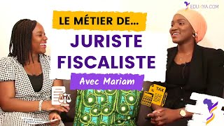 Le métier de Juriste Fiscaliste avec Mariam  Découvrez le métier de Juriste En Afrique [upl. by Carmelia699]