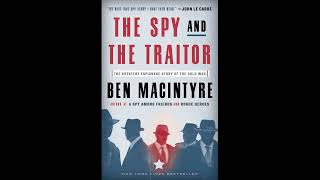 The Spy and the Traitor by Ben Macintyre Audiobook Unveiling the Secrets of Espionage [upl. by Lamberto]