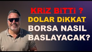 Dolar DIKKAT Borsa gune nasil baslayacak [upl. by Bickart]