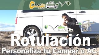 Rotulación de vehículos Como personalizar nuestra furgoneta Camper o Autocaravana 46 [upl. by Sheffield]