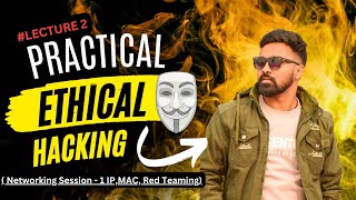 Networking IPMACRed Teaming Practical Ethical Hacking Lecture  2 cybersecurtiy ethicalhacking [upl. by Imray421]