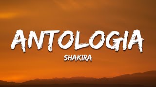 Shakira  Antologia LetraLyrics [upl. by Garett666]