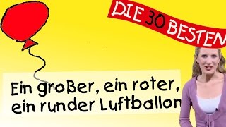 Ein großer ein roter ein runder Luftballon  Anleitung zum Bewegen  Kinderlieder [upl. by Annuahs480]