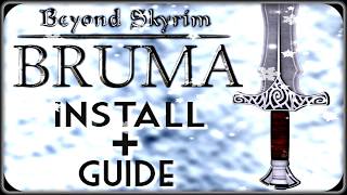 Beyond Skyrim Bruma ▶️Install  Set up Guide▶️  For The Console [upl. by Queena470]