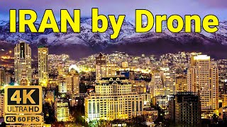 【4K】IRAN by Drone 🇮🇷 Cinematic Aerial Film 🔥 ایران [upl. by Airitak]